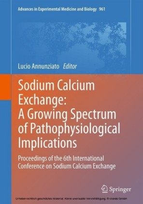 Sodium Calcium Exchange: A Growing Spectrum of Pathophysiological Implications