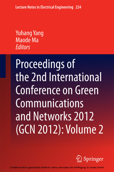 Proceedings of the 2nd International Conference on Green Communications and Networks 2012 (GCN 2012): Volume 2. Vol.2 main product photo