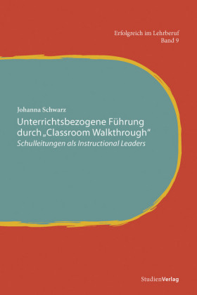 Unterrichtsbezogene Führung durch 'Classroom Walkthrough'
