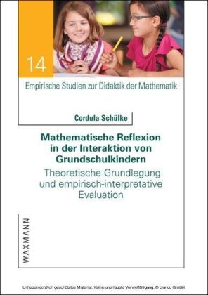 Mathematische Reflexion in der Interaktion von Grundschulkindern main product photo