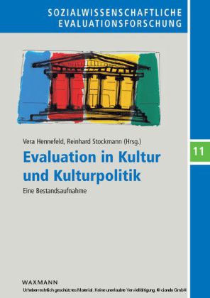 Evaluation in Kultur und Kulturpolitik