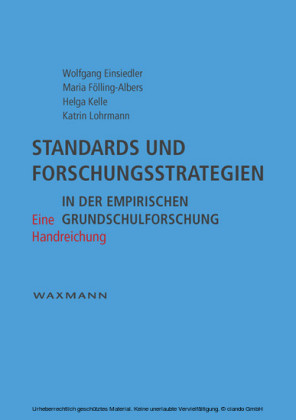 Standards und Forschungsstrategien in der empirischen Grundschulforschung