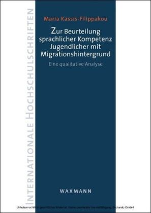 Zur Beurteilung sprachlicher Kompetenz Jugendlicher mit Migrationshintergrund