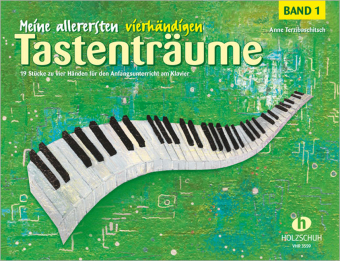 Meine allerersten vierhändigen Tastenträume 1. Bd.1