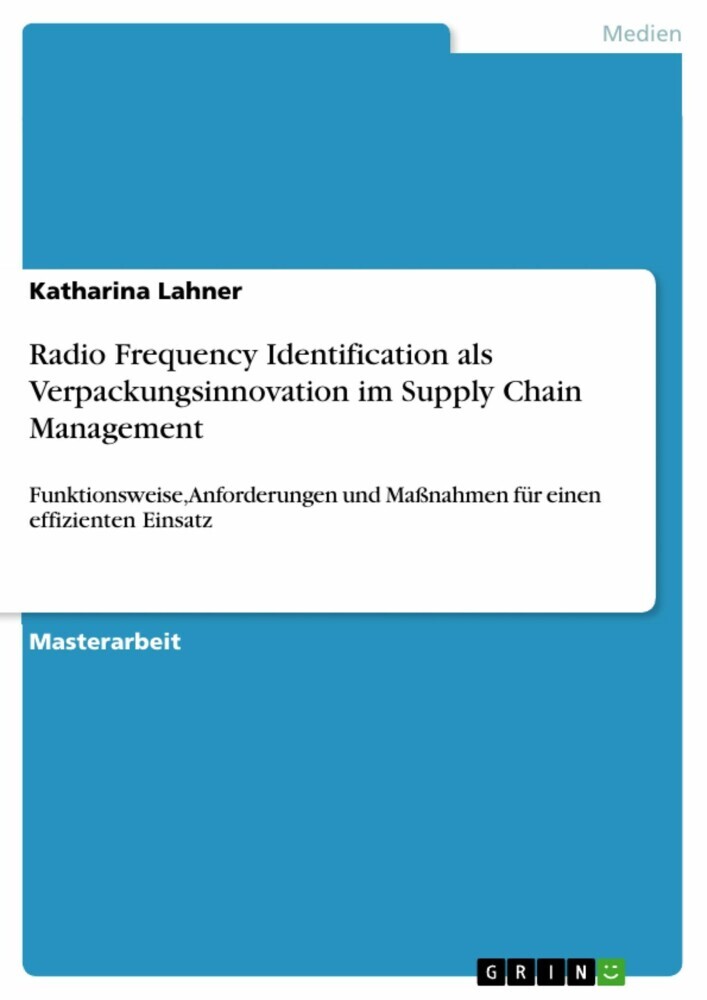 Radio Frequency Identification als Verpackungsinnovation im Supply Chain Management main product photo