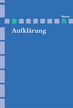 Aufklärung, Band 18: John Locke. Aspekte seiner theoretischen und praktischen Philosophie