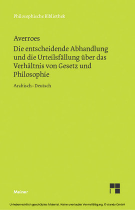 Die entscheidende Abhandlung und die Urteilsfällung über das Verhältnis von Gesetz und Philosophie