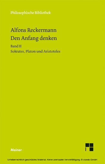 Den Anfang denken. Die Philosophie der Antike in Texten und Darstellung. Band II main product photo