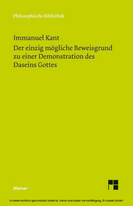 Der einzig mögliche Beweisgrund zu einer Demonstration des Daseins Gottes