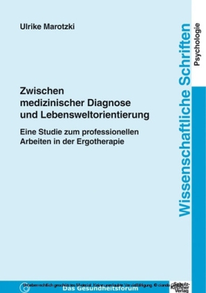 Zwischen medizinischer Diagnose und Lebensweltorientierung