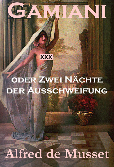 Gamiani oder Zwei Nächte der Ausschweifung (Ein Erotik, Sex & Porno Klassiker) main product photo