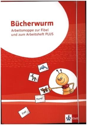 Bücherwurm Fibel. Ausgabe für Berlin, Brandenburg, Mecklenburg-Vorpommern, Sachsen, Sachsen-Anhalt, Thüringen
