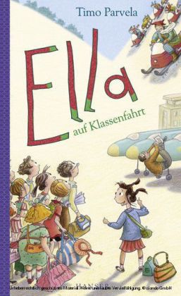 Ella auf Klassenfahrt