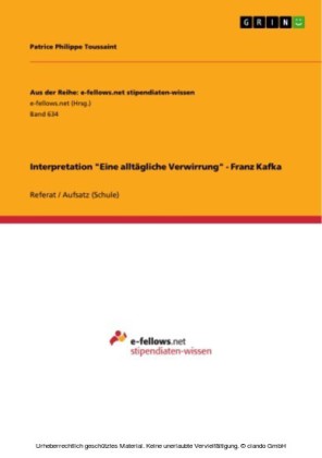 Interpretation 'Eine alltägliche Verwirrung' - Franz Kafka