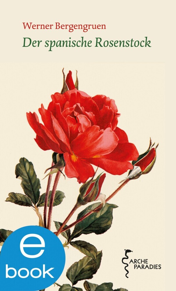 Der spanische Rosenstock main product photo