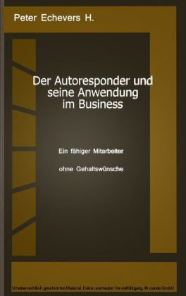 Der Autoresponder und seine Anwendung im Business