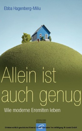 Allein ist auch genug