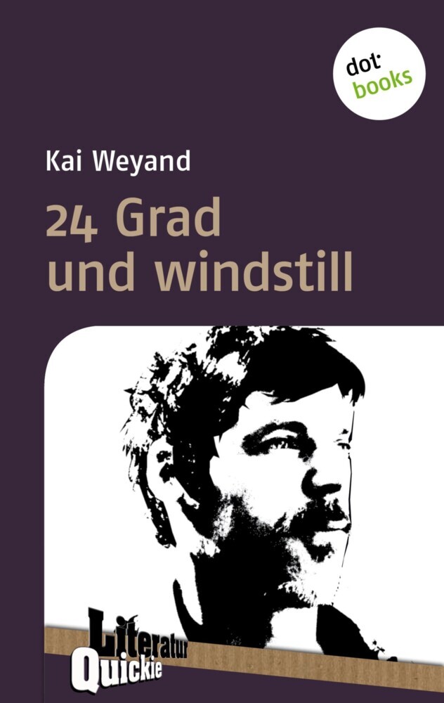 24 Grad und windstill - Literatur-Quickie main product photo