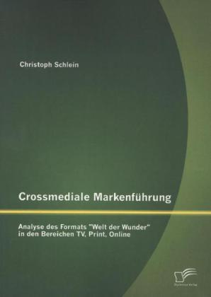 Crossmediale Markenführung