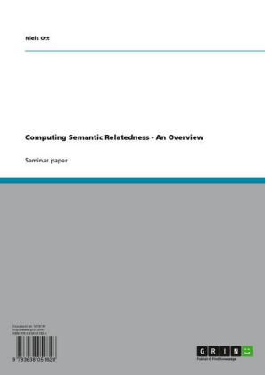 Computing Semantic Relatedness