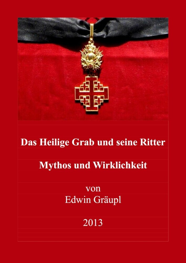 Das Heilige Grab und seine Ritter main product photo