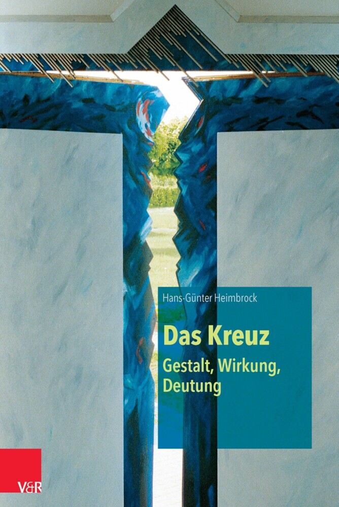 Das Kreuz - Gestalt, Wirkung, Deutung main product photo
