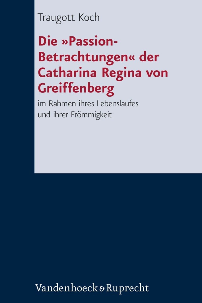 Die "Passion-Betrachtungen" der Catharina Regina von Greiffenberg main product photo