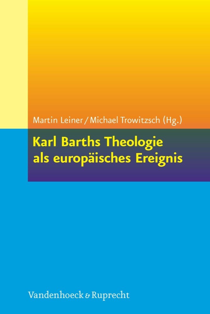 Karl Barths Theologie als europäisches Ereignis main product photo