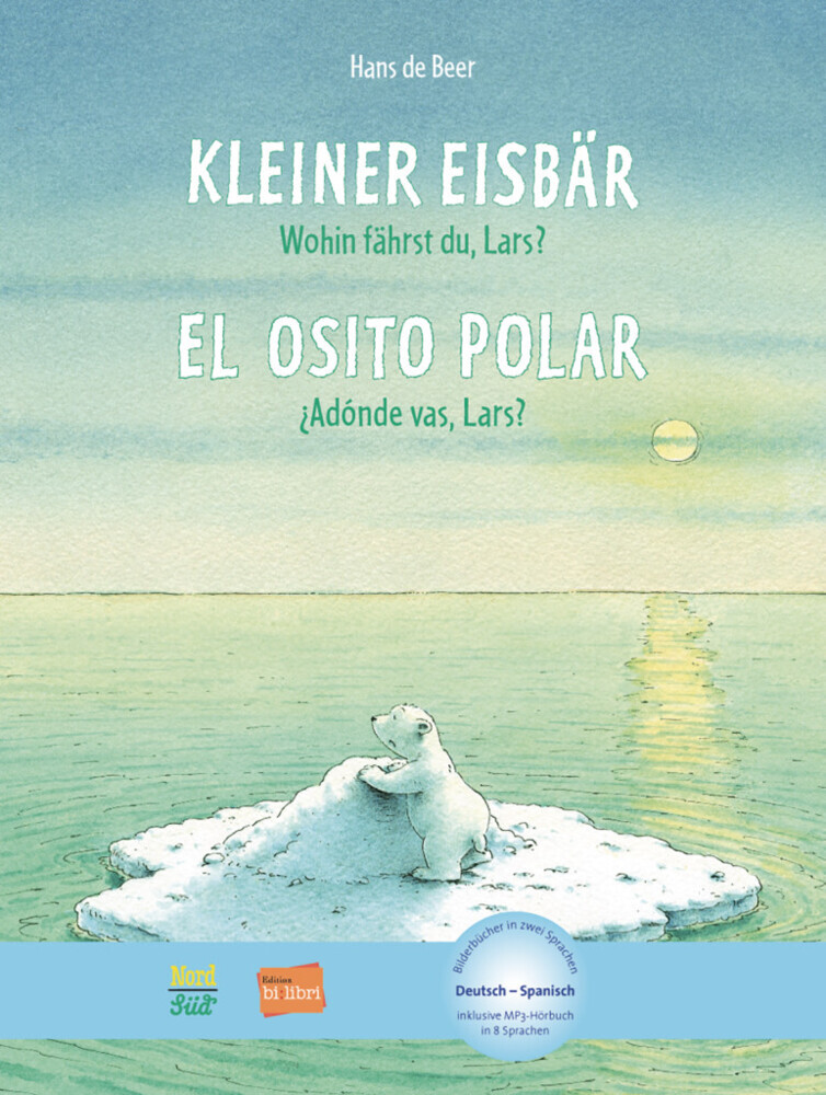 Kleiner Eisbär - Wohin fährst du, Lars? (Deutsch-Spanisch) main product photo