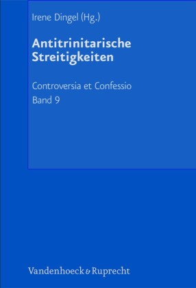 Antitrinitarische Streitigkeiten