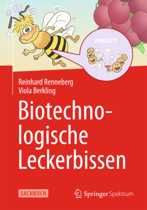 Biotechnologische Leckerbissen