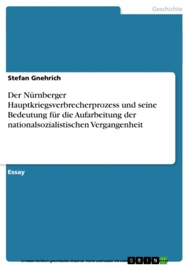 Der Nürnberger Hauptkriegsverbrecherprozess und seine Bedeutung für die Aufarbeitung der nationalsozialistischen Vergangenheit main product photo
