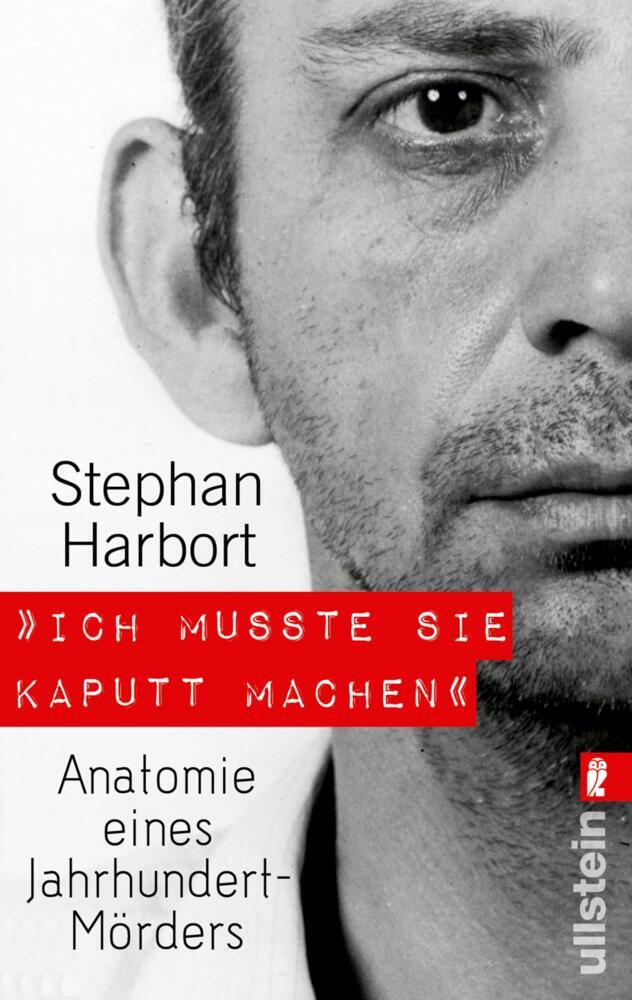 »Ich musste sie kaputt machen« main product photo