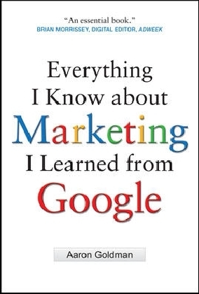 Everything I Know about Marketing I Learned From Google main product photo