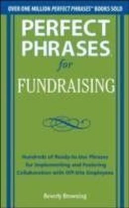 Perfect Phrases for Fundraising