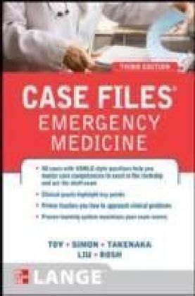 Case Files Emergency Medicine, Third Edition