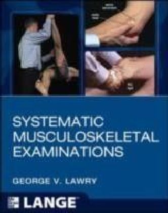 Systematic Musculoskeletal Examinations