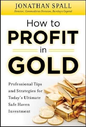 How to Profit in Gold