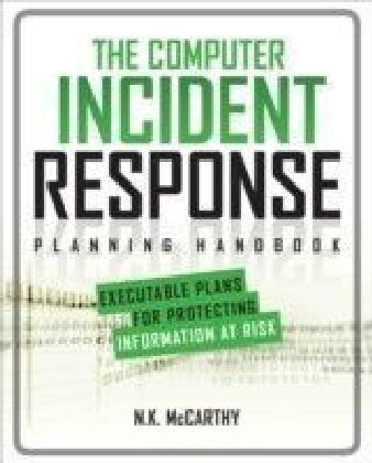 Computer Incident Response Planning Handbook
