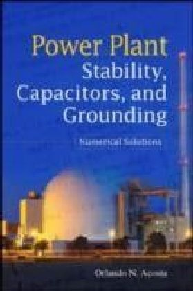 Power Plant Stability Capacitors and Grounding
