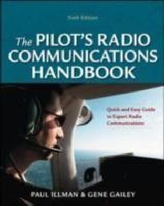 Pilot's Radio Communications Handbook Sixth Edition