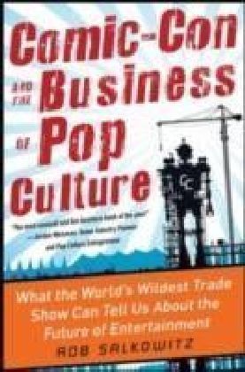 Comic-Con and the Business of Pop Culture main product photo