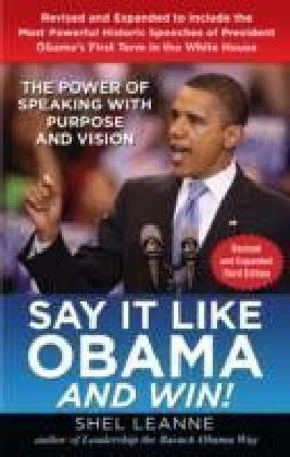 Say it Like Obama and Win!