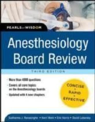Anesthesiology Board Review Pearls of Wisdom 3/E