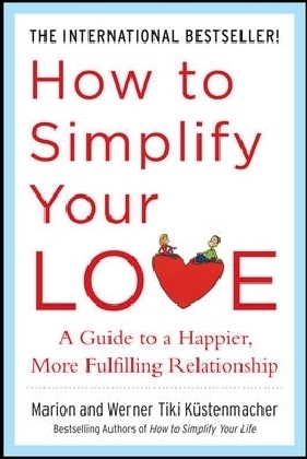 How to Simplify Your Love