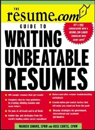 Resume.Com Guide to Writing Unbeatable Resumes
