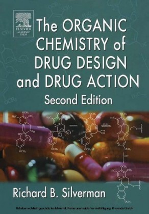 The Organic Chemistry of Drug Design and Drug Action
