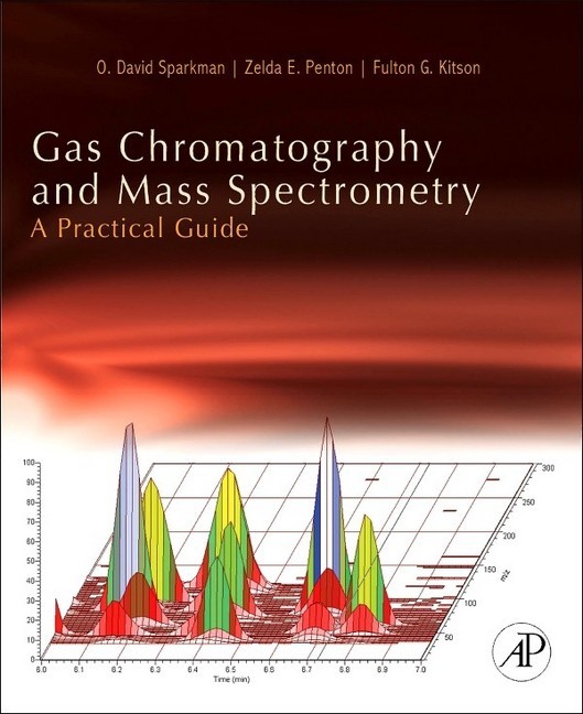 Gas Chromatography and Mass Spectrometry: A Practical Guide main product photo