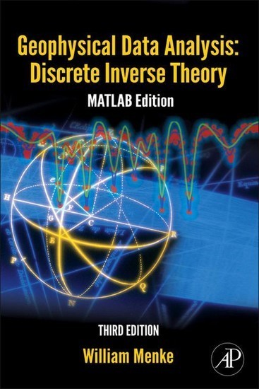 Geophysical Data Analysis: Discrete Inverse Theory main product photo