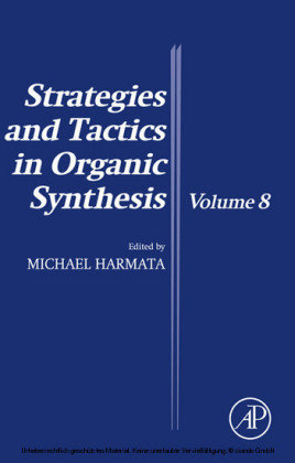 Strategies and Tactics in Organic Synthesis